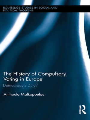 cover image of The History of Compulsory Voting in Europe